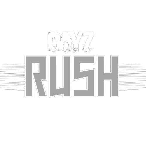 RUSH DAYZ